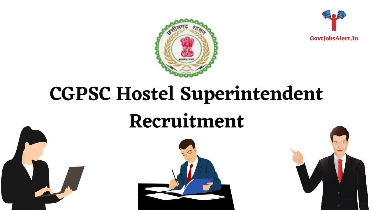 CGPSC Hostel Superintendent Recruitment