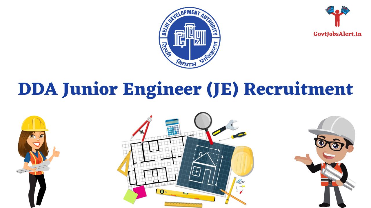 DDA Junior Engineer (JE) Recruitment