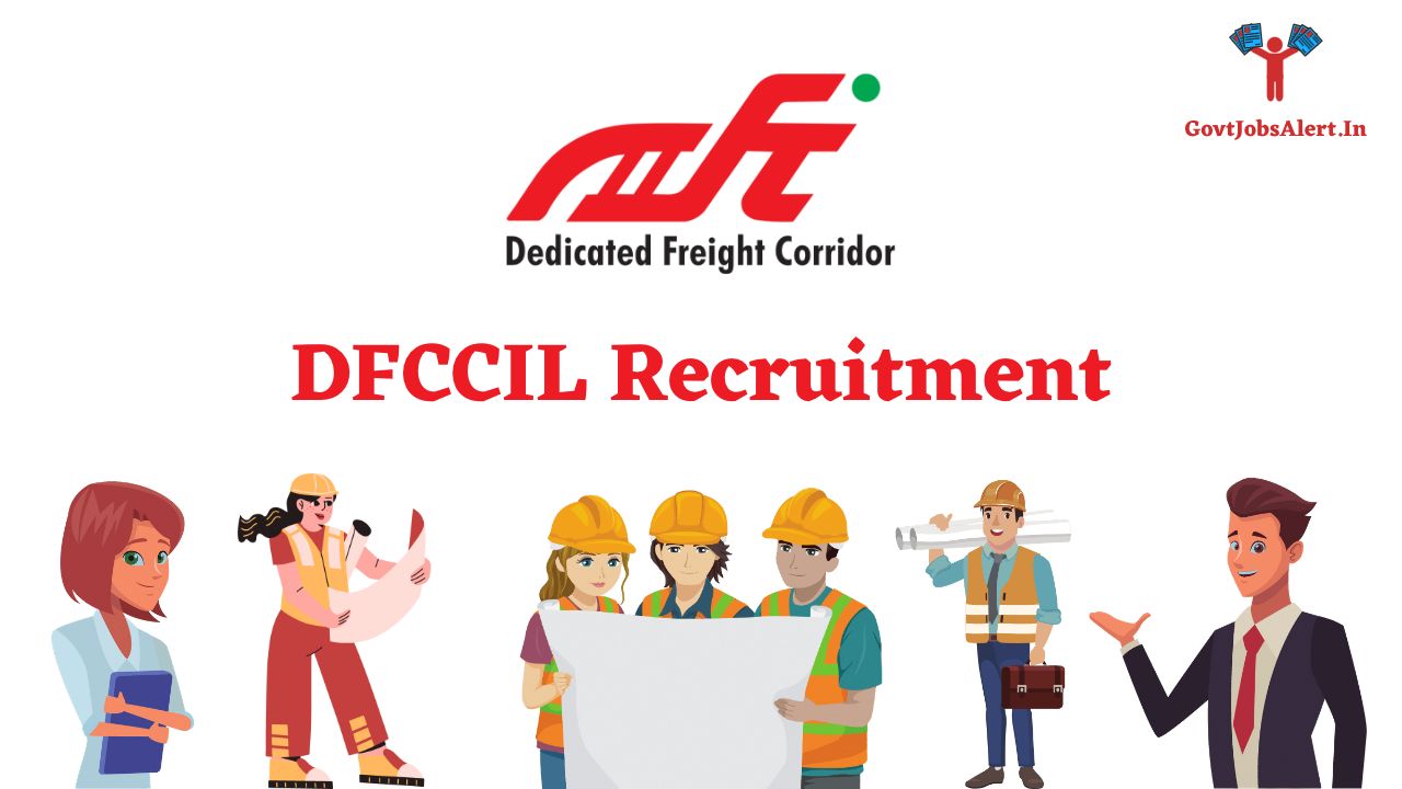 DFCCIL Recruitment
