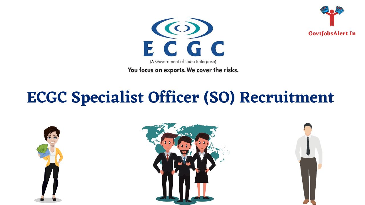 ECGC Specialist Officer (SO) Recruitment