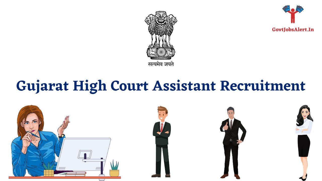 Gujarat High Court Assistant Recruitment