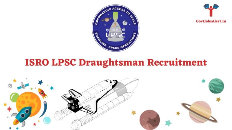 ISRO LPSC Draughtsman Recruitment