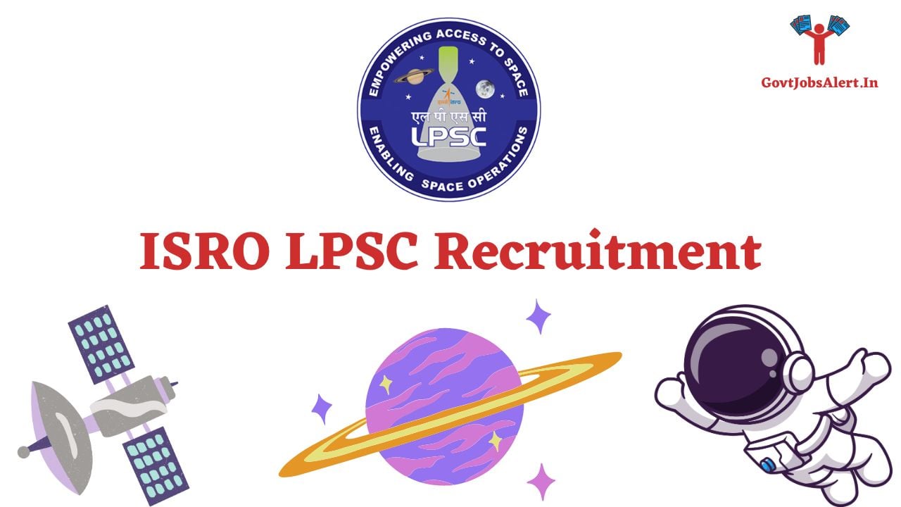 ISRO LPSC Recruitment