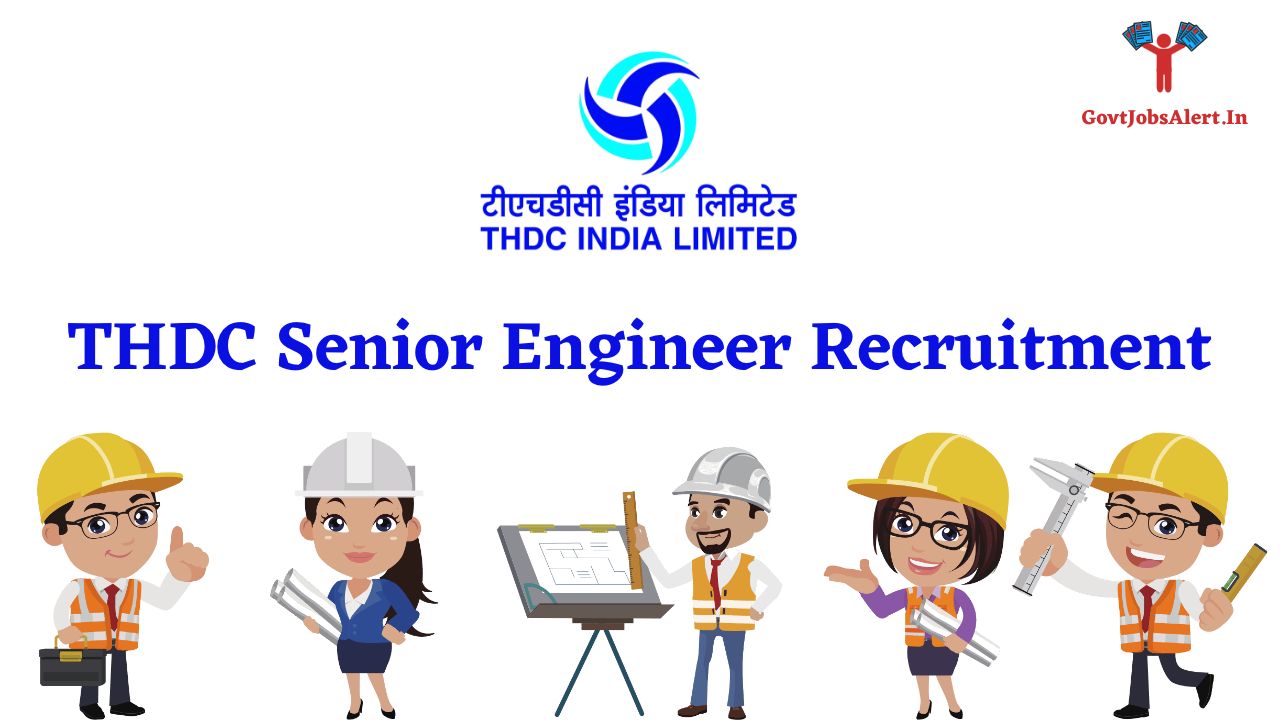 THDC Senior Engineer Recruitment