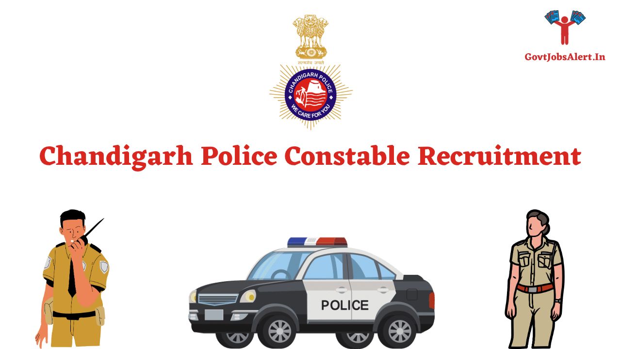 Chandigarh Police Constable Recruitment