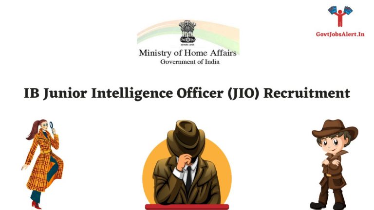 IB Junior Intelligence Officer (JIO) Recruitment