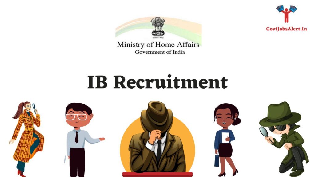 IB Recruitment 2023 Check Latest Job Notifications