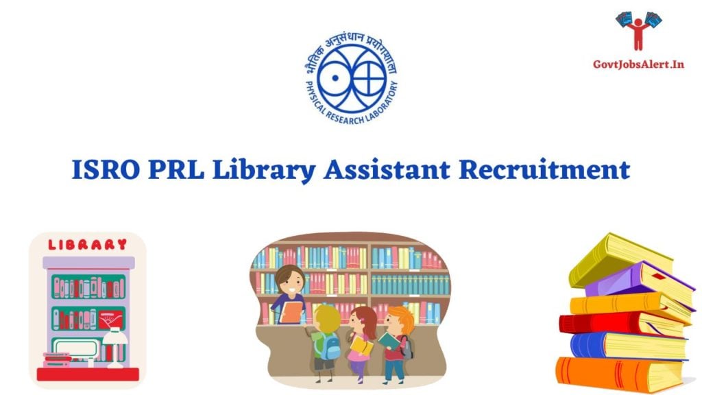 ISRO PRL Library Assistant Recruitment