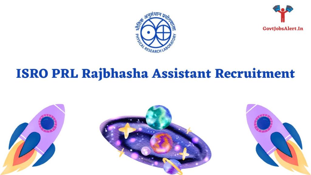 ISRO PRL Rajbhasha Assistant Recruitment