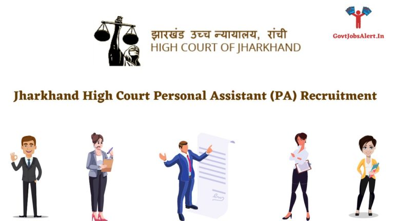 Jharkhand High Court Personal Assistant (PA) Recruitment