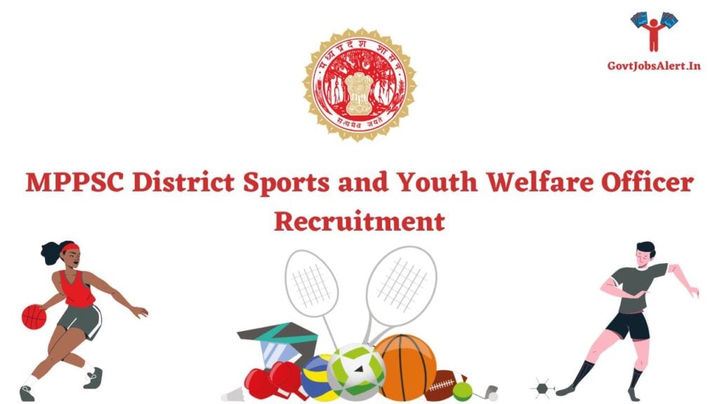 MPPSC District Sports and Youth Welfare Officer Recruitment