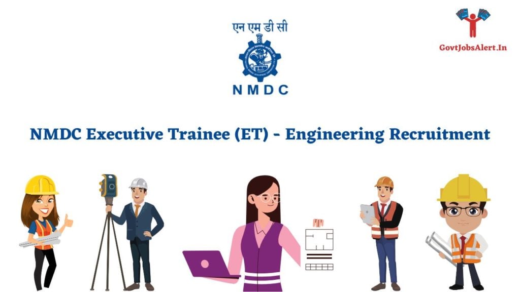 NMDC Executive Trainee (ET) - Engineering Recruitment
