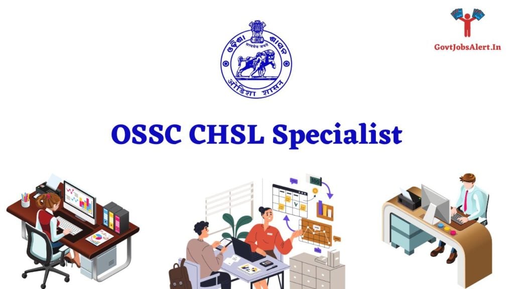 OSSC CHSL Specialist