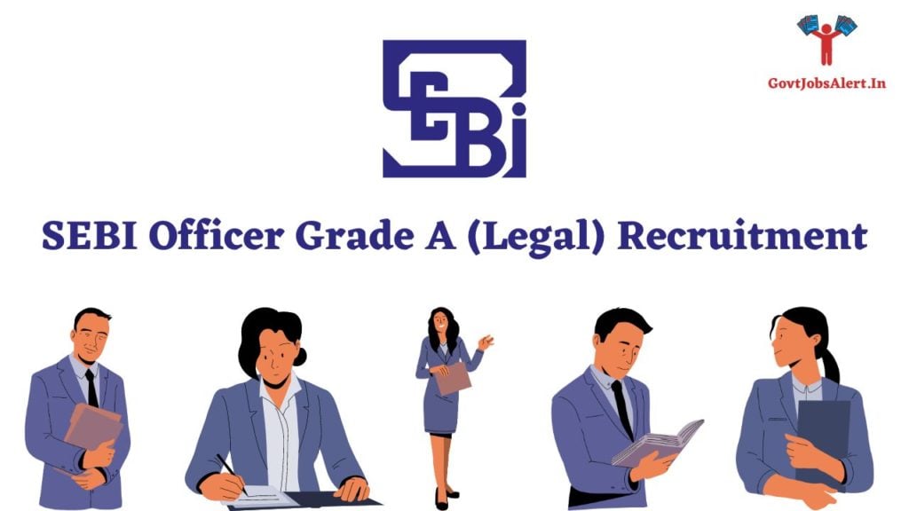 SEBI Officer Grade A (Legal) Recruitment