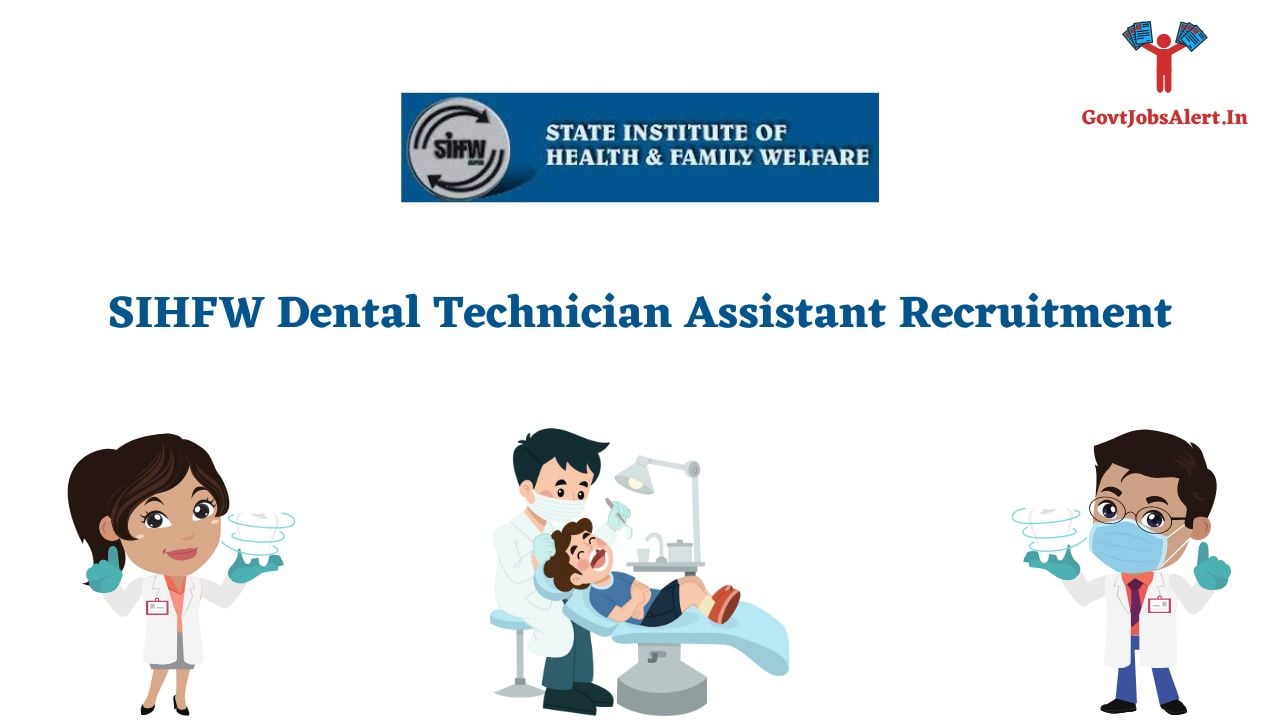 SIHFW Rajasthan Dental Technician Recruitment