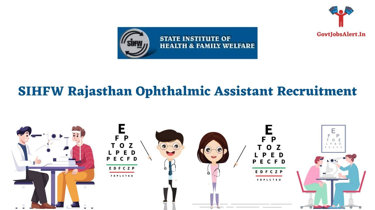 SIHFW Rajasthan Ophthalmic Assistant Recruitment