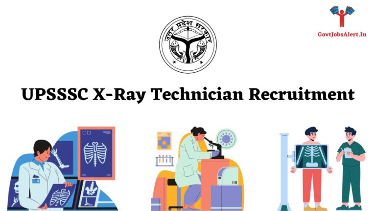 UPSSSC X-Ray Technician Recruitment 2023: Join The Medical Field In ...