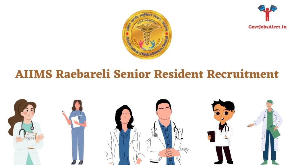 AIIMS Raebareli Senior Resident Recruitment