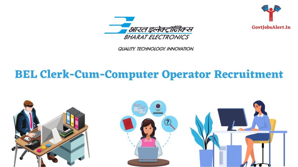 BEL Clerk-Cum-Computer Operator Recruitment
