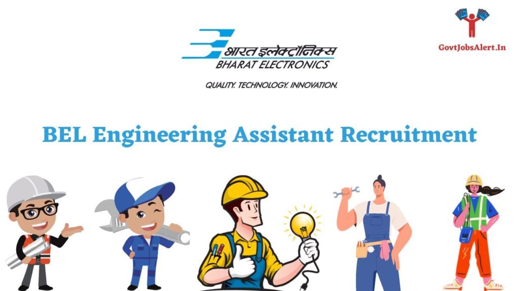 BEL Engineering Assistant Recruitment