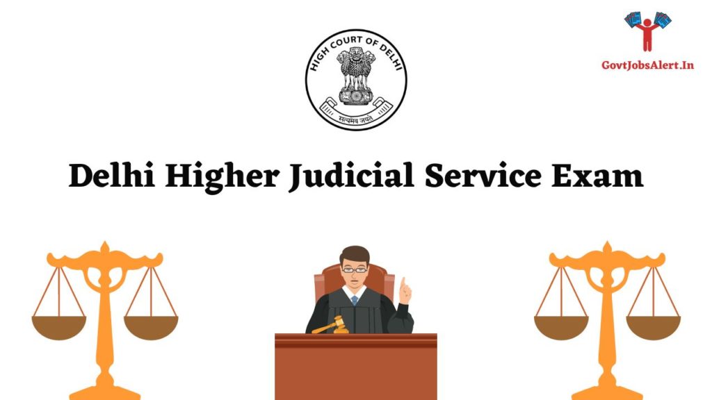 Delhi Higher Judicial Service Exam