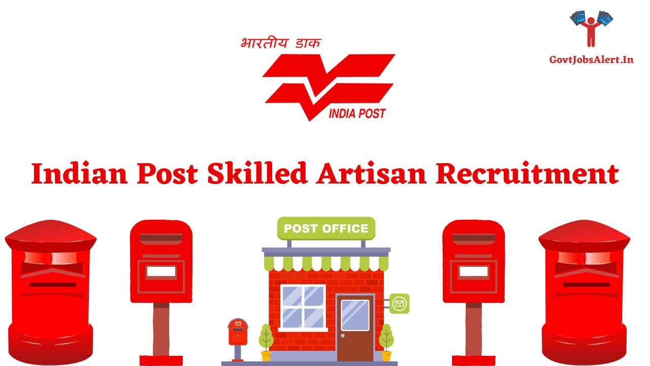 Indian Post Skilled Artisan Recruitment