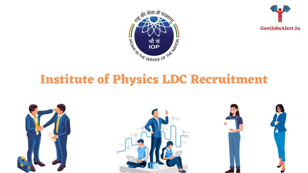 Institute of Physics LDC Recruitment
