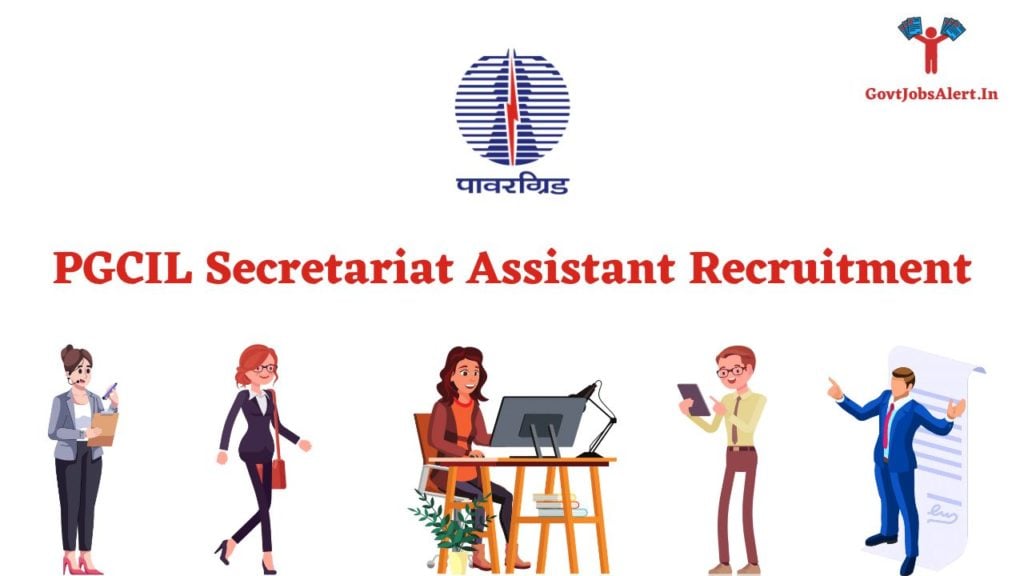 PGCIL Secretariat Assistant Recruitment