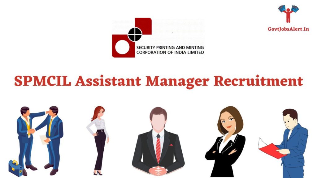 SPMCIL Assistant Manager Recruitment