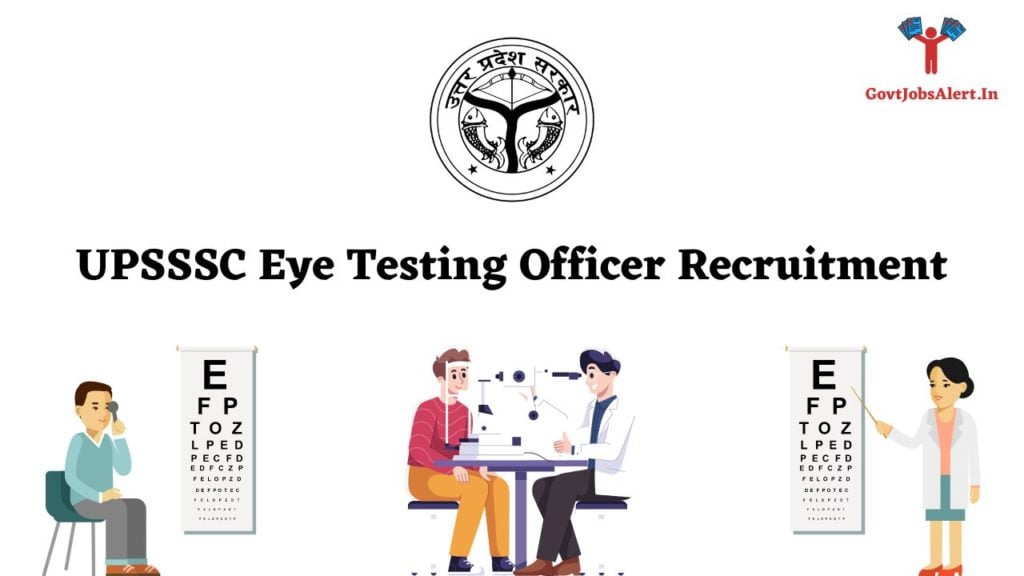 UPSSSC Eye Testing Officer Recruitment