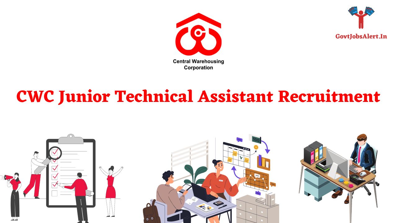 CWC Junior Technical Assistant Recruitment 2023: Complete Guidelines ...