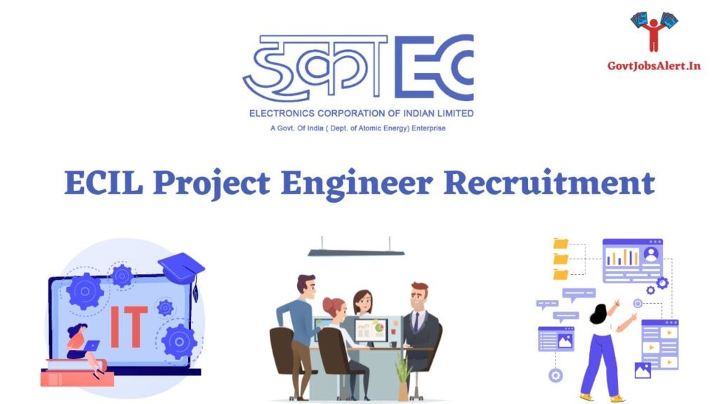 ECIL Project Engineer Recruitment