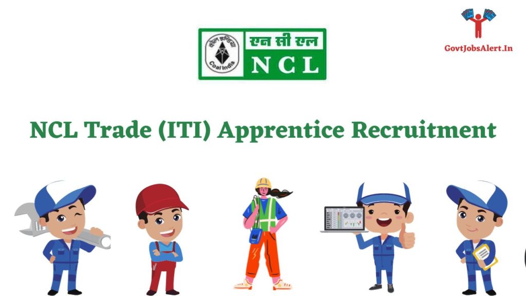 NCL Trade (ITI) Apprentice Recruitment