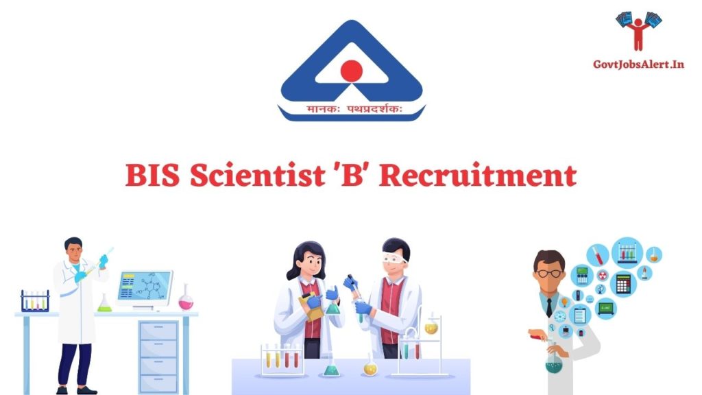 BIS Scientist 'B' Recruitment