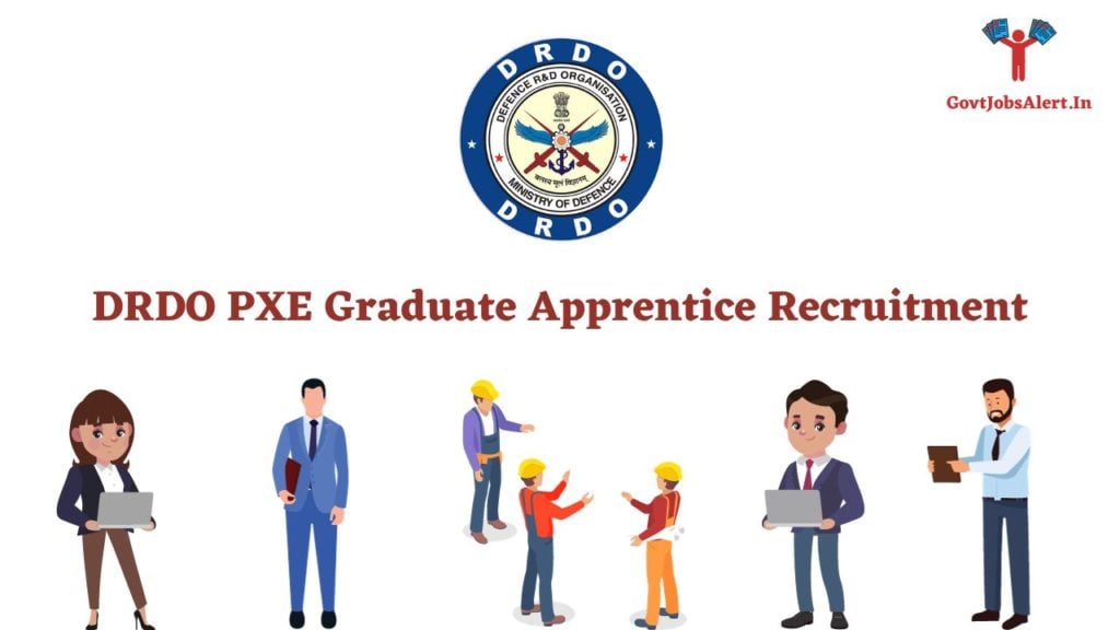 DRDO PXE Graduate Apprentice Recruitment
