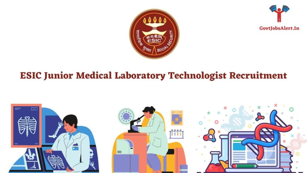 ESIC Junior Medical Laboratory Technologist Recruitment