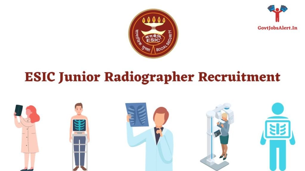 ESIC Junior Radiographer Recruitment