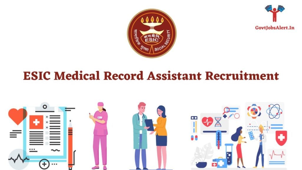 ESIC Medical Record Assistant Recruitment