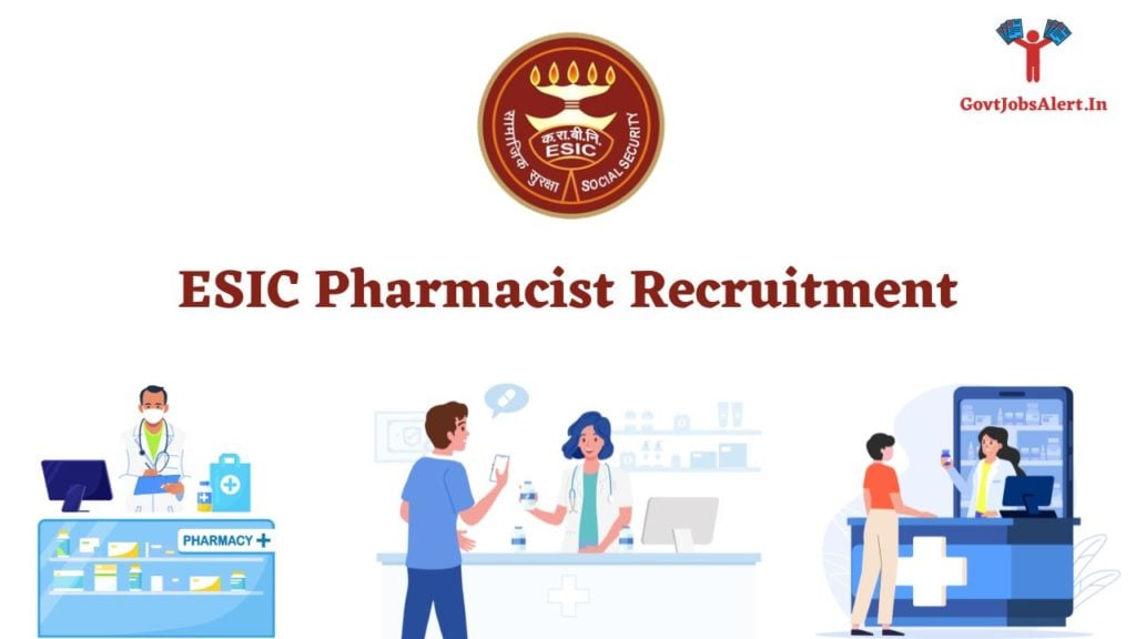 ESIC Pharmacist Recruitment