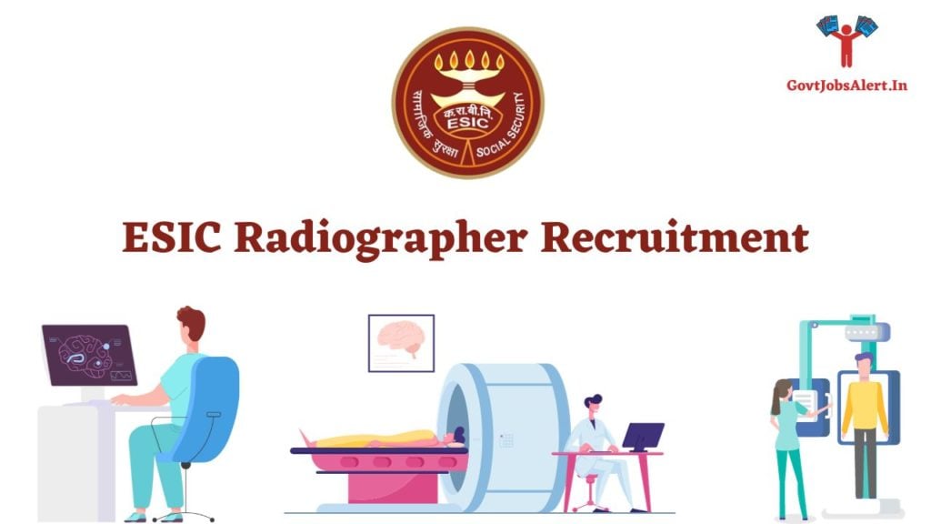 ESIC Radiographer Recruitment