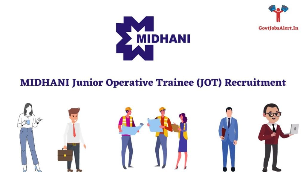 MIDHANI Junior Operative Trainee (JOT) Recruitment