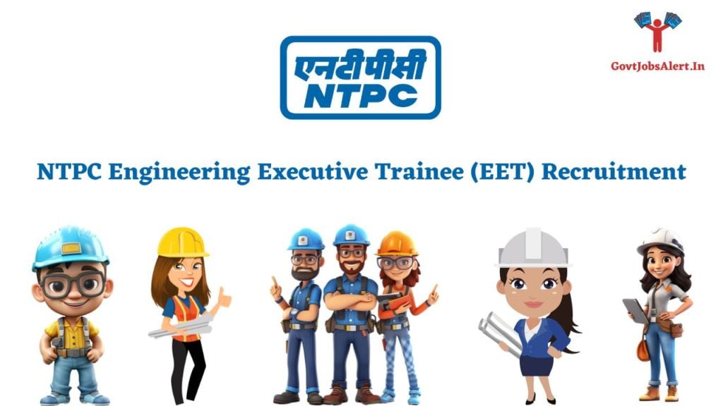 NTPC Engineering Executive Trainee (EET) Recruitment