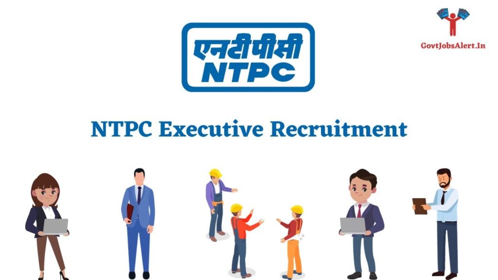 NTPC Executive Recruitment