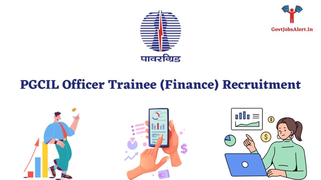 PGCIL Officer Trainee (Finance) Recruitment