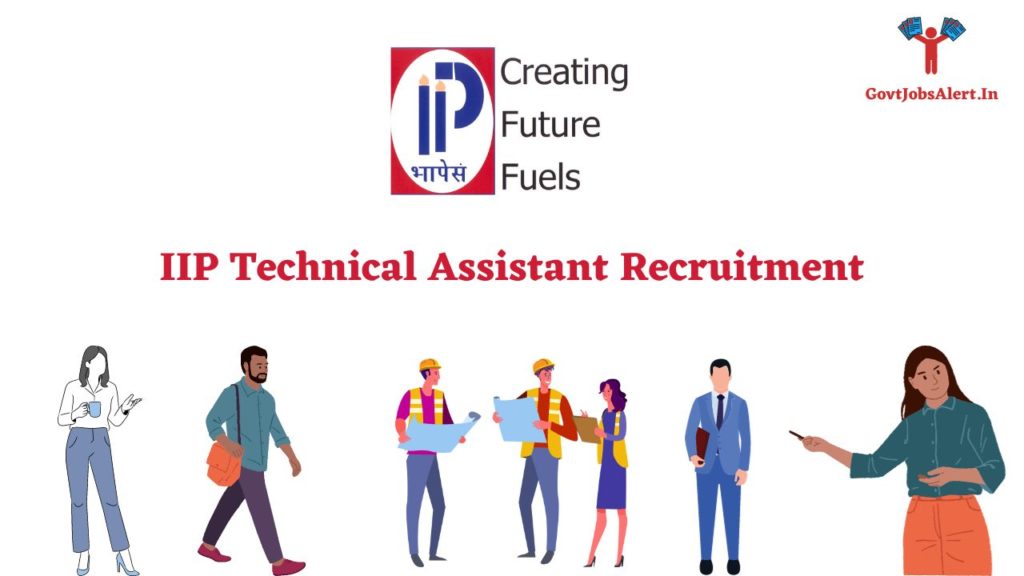 IIP Technical Assistant Recruitment