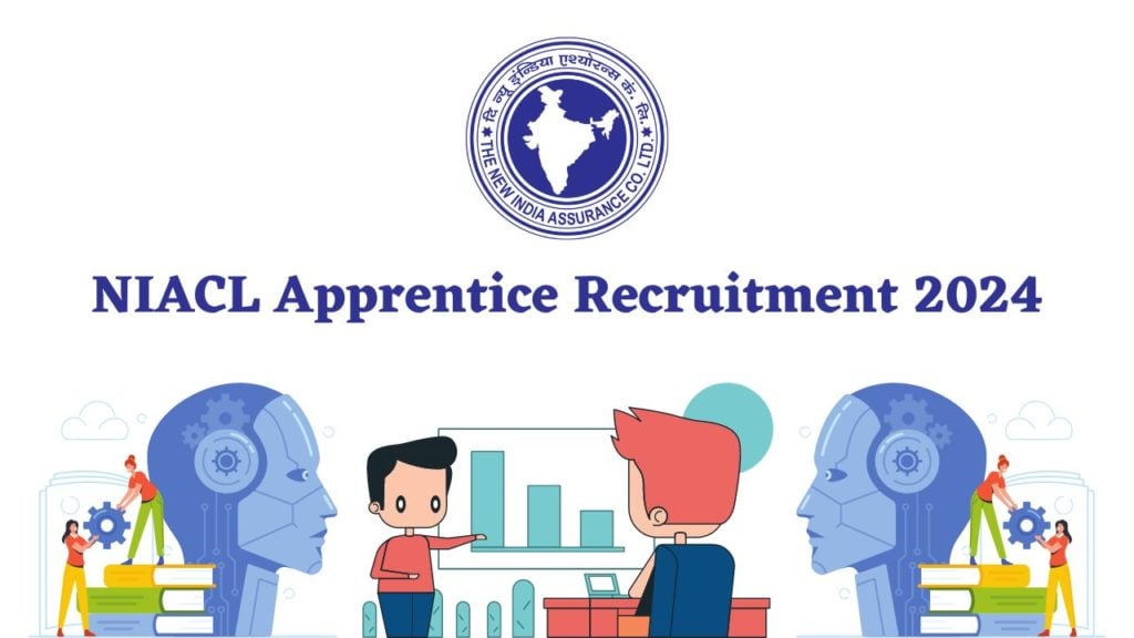 NIACL Apprentice Recruitment 2024