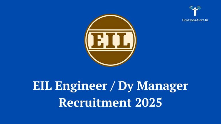 Eil recruitment 2025 notification for engineer and deputy manager posts. Apply online before may 2, 2025.