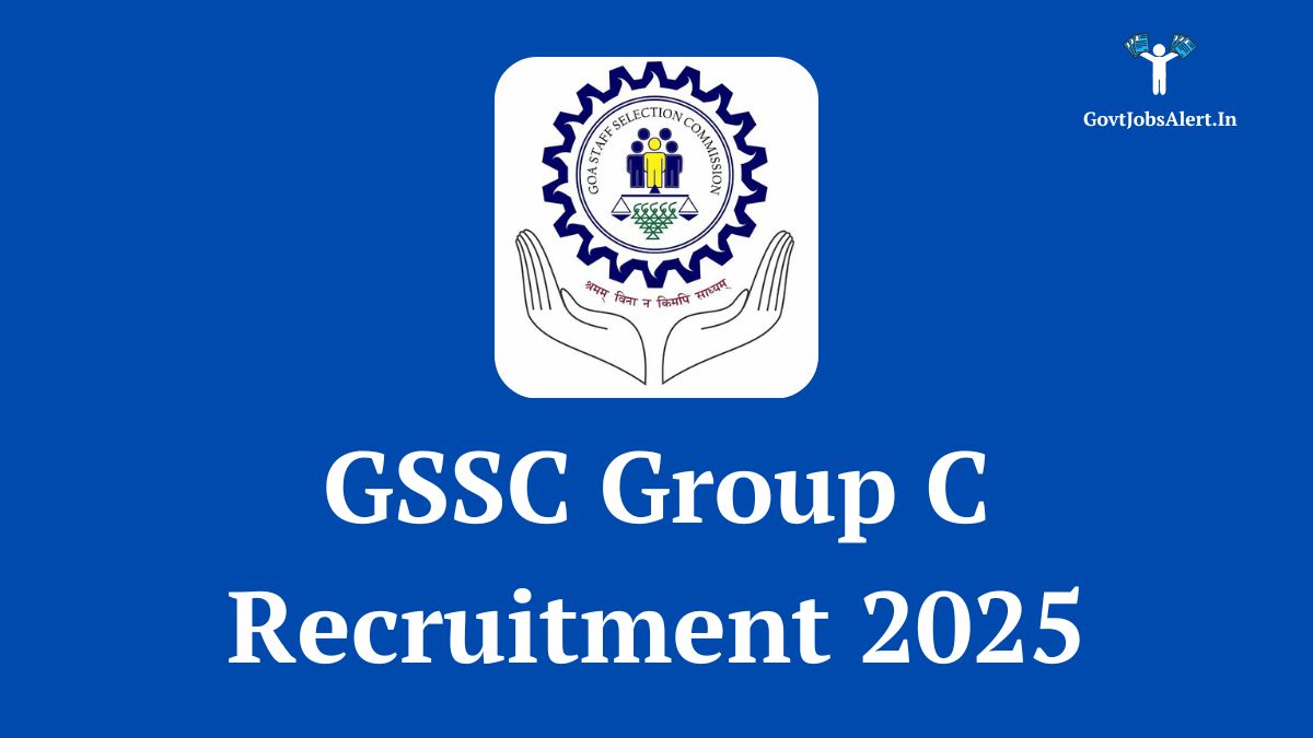 Gssc group c recruitment 2025 notification details and application information.