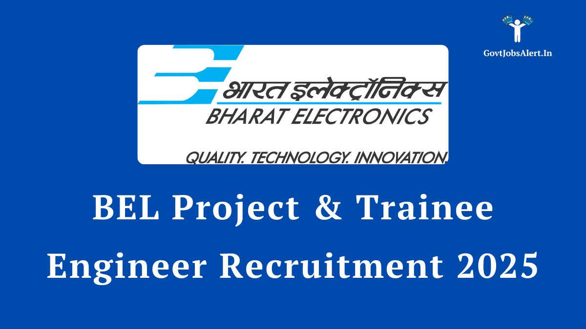 Bel project & trainee engineer recruitment 2025 notification for 8 engineering posts. Apply before june 28.