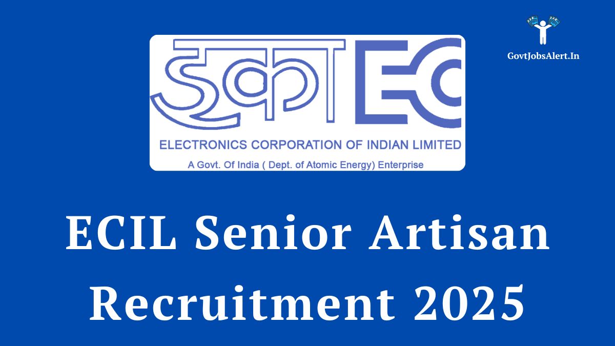 Ecil senior artisan recruitment 2025 notification - apply online for 125 iti posts before 7th july 2025.